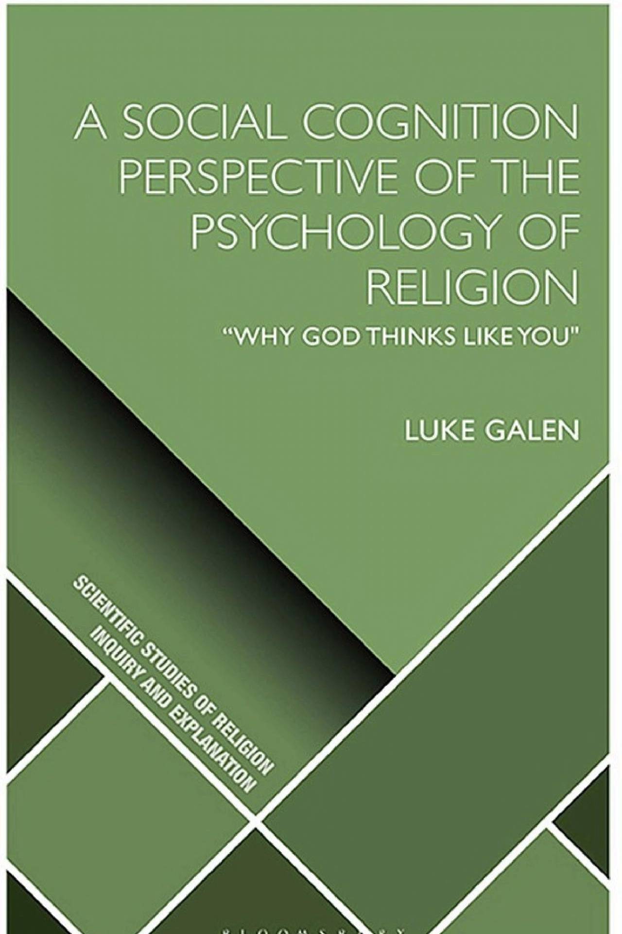 A Social Cognition Perspective of the Psychology of Religion &#8220;Why God Thinks Like You"